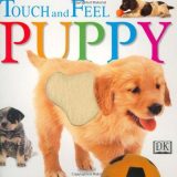 親子で読む絵本シリーズ｜『Puppy (Touch & Feel)』触って楽しむワンちゃんの世界